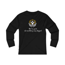 Load image into Gallery viewer, You're part of something way bigger! - Women's Fitted Long Sleeve Tee