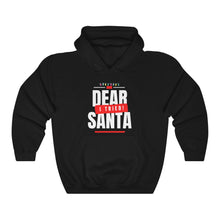 Load image into Gallery viewer, Dear Santa I Tried - Unisex Heavy Blend™ Hooded Sweatshirt