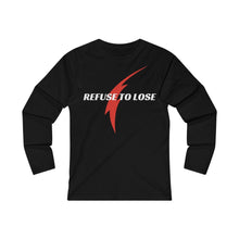 Load image into Gallery viewer, Refuse to lose - Women's Fitted Long Sleeve Tee