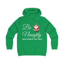 Load image into Gallery viewer, Be Naughty Holiday - Girlie College Hoodie