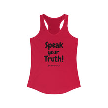Load image into Gallery viewer, Speak your Truth - Women's Ideal Racerback Tank