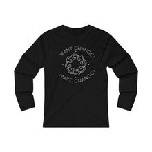 Load image into Gallery viewer, Want Change Make Change - Women's Fitted Long Sleeve Tee