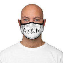 Load image into Gallery viewer, C'est la Vie - Fitted Polyester Face Mask
