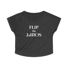 Load image into Gallery viewer, Flip the Script - Women's Tri-Blend Dolman