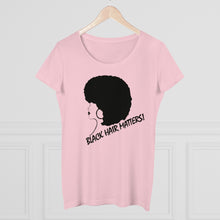 Load image into Gallery viewer, Black Hair Matters - Organic Women&#39;s Lover T-shirt
