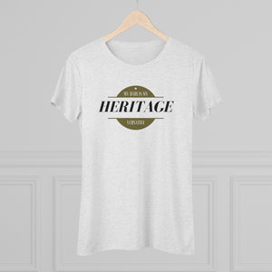 My Hair is my Heritage - Women's Triblend Tee