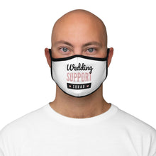 Load image into Gallery viewer, Wedding Squad - Fitted Polyester Face Mask
