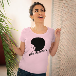 Black Hair Matters - Organic Women's Lover T-shirt