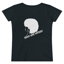 Load image into Gallery viewer, Black Hair Matters - Organic Women&#39;s Lover T-shirt
