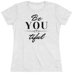 Be You Tiful - Unisex Jersey Short Sleeve Tee