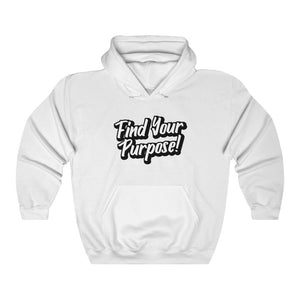 Find Your Purpose - Unisex Heavy Blend™ Hooded Sweatshirt