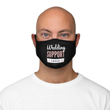 Load image into Gallery viewer, Wedding Support Squad - Fitted Polyester Face Mask
